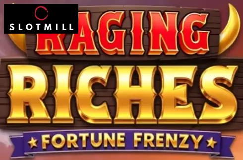 Raging Riches